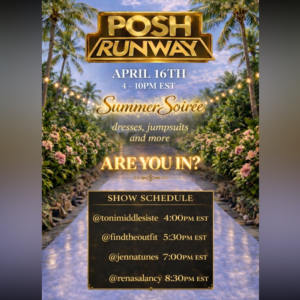 POSH RUNWAY: Summer Soiree! A curvy collective! Are you IN?